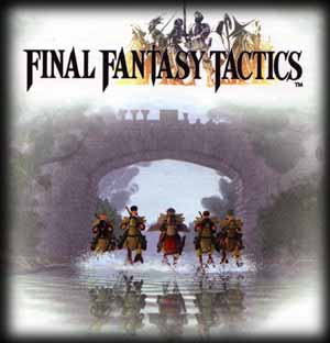 Final Fantasy Tactics